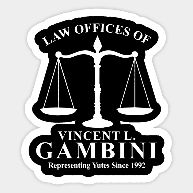 Law Offices Of Vincent Gambini Sticker by vangori